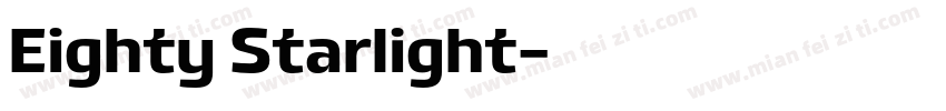 Eighty Starlight字体转换